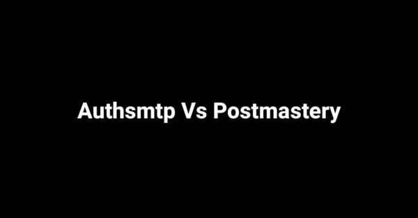 Authsmtp Vs Postmastery