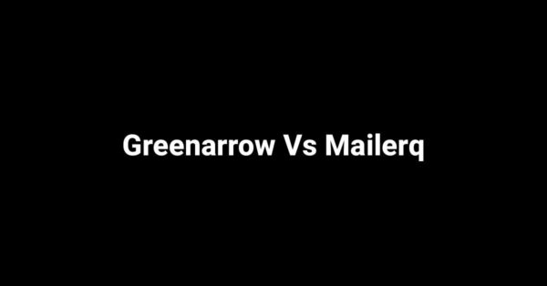 Greenarrow Vs Mailerq