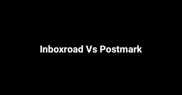 Inboxroad Vs Postmark