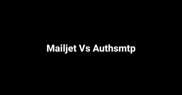 Mailjet Vs Authsmtp