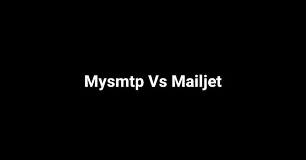 Mysmtp Vs Mailjet