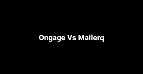 Ongage Vs Mailerq