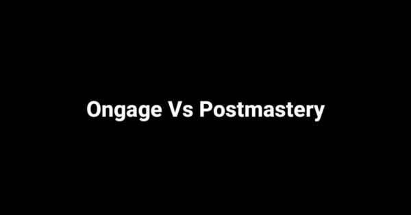 Ongage Vs Postmastery