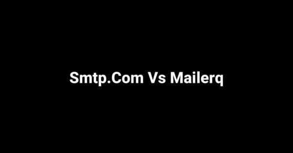 Smtp.Com Vs Mailerq