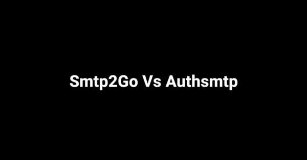 Smtp2Go Vs Authsmtp